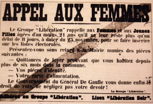 Après plusieurs d'années de manifestations féminines, c'est le Conseil national de la Résistance qui a décidé en 1944 que les femmes auraient le droit de voter en France (© DR).